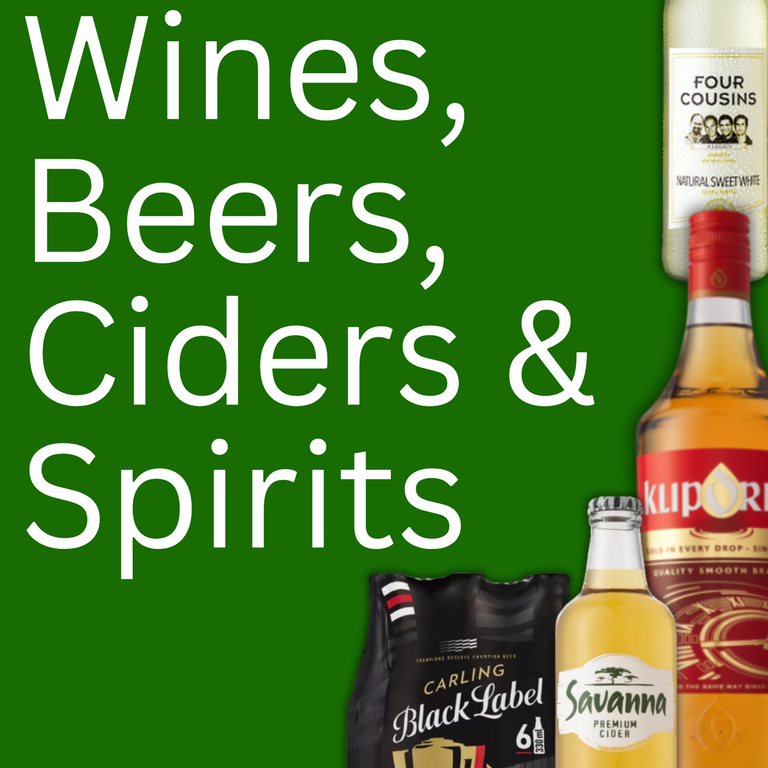 Wines, Beers, Ciders & Spirits